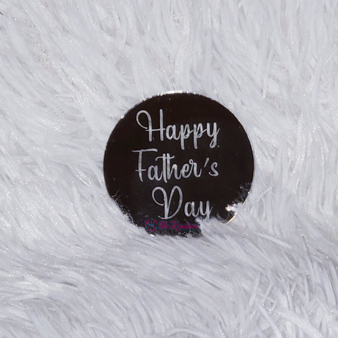 Father's Day Engraved Cake/Cupcake Disc
